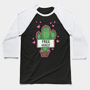 Free Hugs Cactus Baseball T-Shirt